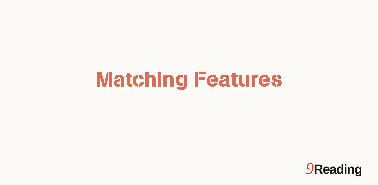 Hướng dẫn dạng bài Matching Features trong IELTS Reading